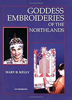 Goddess Embroideries of the Northlands