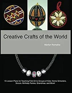 Creative Crafts of the World