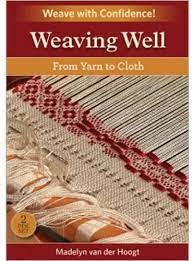 Weaving Well