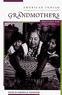Give-and-Take: Navajo Grandmothers and the Role of Craftswomen, in American Indian Grandmothers: Traditions and Transitions, edited by Marjorie Schweitzer